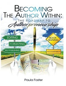 Baixar Becoming The Author Within: The Road To Authorpreneurship  (English Edition) pdf, epub, eBook
