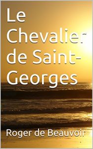 Baixar Le Chevalier de Saint-Georges (French Edition) pdf, epub, eBook