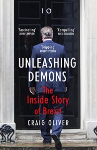 Baixar Unleashing Demons: The Inside Story of Brexit (English Edition) pdf, epub, eBook