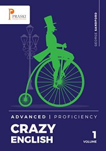 Baixar Crazy English – Advanced – Proficiency (English Edition) pdf, epub, eBook