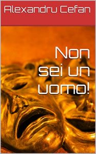 Baixar Non sei un uomo! (Italian Edition) pdf, epub, eBook