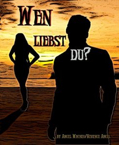 Baixar Wen liebst du? (German Edition) pdf, epub, eBook