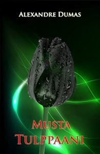 Baixar Musta tulppaani (Finnish Edition) pdf, epub, eBook