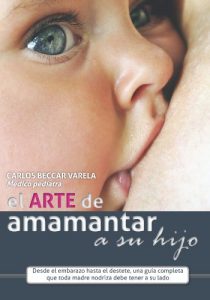 Baixar El arte de amamantar a su hijo (Spanish Edition) pdf, epub, eBook