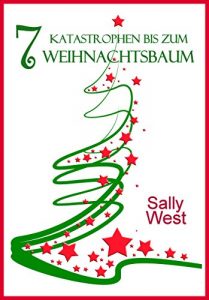 Baixar 7 Katastrophen bis zum Weihnachtsbaum (German Edition) pdf, epub, eBook