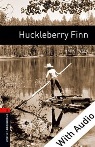 Baixar Huckleberry Finn – With Audio Level 2 Oxford Bookworms Library: 700 Headwords pdf, epub, eBook