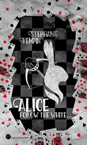 Baixar Alice – Follow the White (German Edition) pdf, epub, eBook