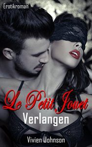 Baixar Le petit Jouet – Verlangen (German Edition) pdf, epub, eBook