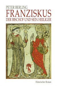 Baixar Franziskus: Der Bischof und sein Heiliger pdf, epub, eBook