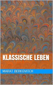 Baixar Klassische Leben (German Edition) pdf, epub, eBook