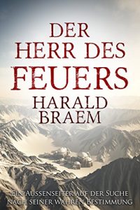 Baixar Der Herr des Feuers: Roman eines Schamanen (German Edition) pdf, epub, eBook