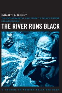 Baixar The River Runs Black: The Environmental Challenge to China’s Future, Second Edition (Council on Foreign Relations Books (Cornell University)) pdf, epub, eBook