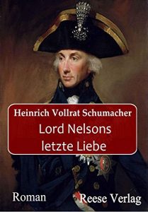 Baixar Lord Nelsons letzte Liebe (German Edition) pdf, epub, eBook