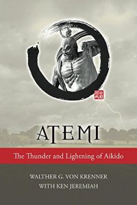 Baixar Atemi: The Lightning and Thunder of Aikido (English Edition) pdf, epub, eBook
