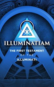 Baixar Illuminatiam: The First Testament Of The Illuminati (English Edition) pdf, epub, eBook