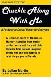 Baixar Chuckle Along with Me: A Pathway to Casual Humor for Everyone (English Edition) pdf, epub, eBook
