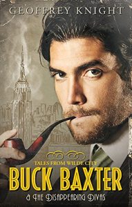 Baixar Buck Baxter and the Disappearing Divas (The Buck Baxter Mysteries Book 2) (English Edition) pdf, epub, eBook