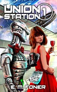 Baixar Date Night on Union Station (EarthCent Ambassador Book 1) (English Edition) pdf, epub, eBook