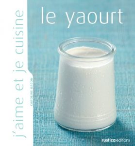 Baixar J’aime et je cuisine le yaourt pdf, epub, eBook