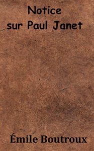 Baixar Notice sur Paul Janet (French Edition) pdf, epub, eBook