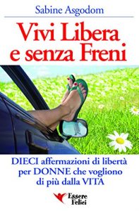 Baixar Vivi libera e senza freni (Self Help) pdf, epub, eBook