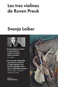 Baixar Los tres violines de Ruven Preuk (Narrativa Extranjera) (Spanish Edition) pdf, epub, eBook