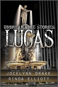 Baixar Unbreakable Stories: Lucas (English Edition) pdf, epub, eBook