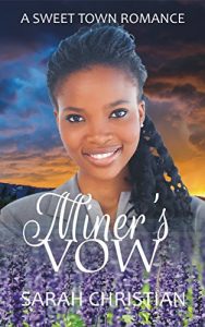 Baixar Miner’s Vow (Sweet Town Clean Historical Western Romance Book 15) (English Edition) pdf, epub, eBook