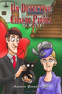 Baixar Un detective chachi piruli (Spanish Edition) pdf, epub, eBook