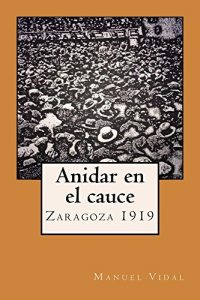 Baixar Anidar en el cauce (Spanish Edition) pdf, epub, eBook