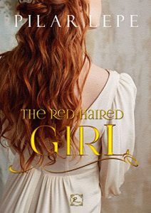 Baixar The red-haired girl: Historical Romance (English Edition) pdf, epub, eBook