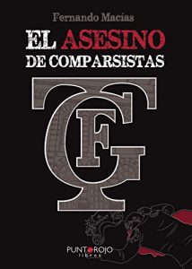 Baixar El asesino de comparsistas (Spanish Edition) pdf, epub, eBook