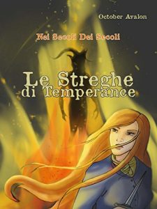 Baixar Nei secoli dei secoli: Le streghe di Temperance pdf, epub, eBook