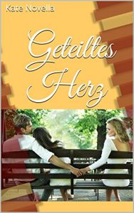 Baixar Geteiltes Herz (German Edition) pdf, epub, eBook