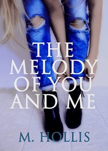 Baixar The Melody of You and Me (Lillac Town Series Book 1) (English Edition) pdf, epub, eBook
