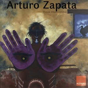 Baixar Arturo Zapata. Pintura, dibujo y estampa (Spanish Edition) pdf, epub, eBook