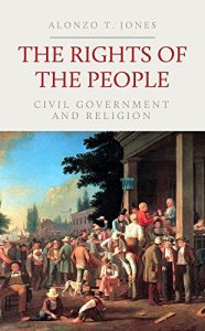 Baixar The Rights of the People: Civil Government and Religion (English Edition) pdf, epub, eBook