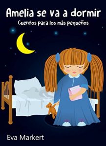Baixar Amelia se va a dormir (Spanish Edition) pdf, epub, eBook