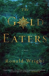 Baixar The Gold Eaters: A Novel pdf, epub, eBook