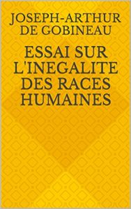 Baixar Essai sur l’inegalite des races humaines (French Edition) pdf, epub, eBook