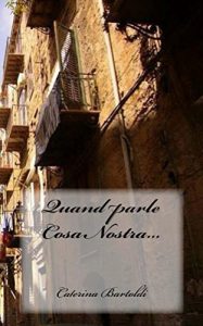 Baixar Quand parle Cosa Nostra… (French Edition) pdf, epub, eBook