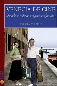 Baixar Venecia de cine (Spanish Edition) pdf, epub, eBook