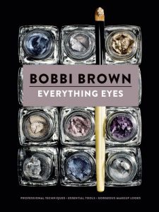 Baixar Everything Eyes: Professional Techniques * Essential Tools * Gorgeous Makeup Looks (Bobbi Brown) pdf, epub, eBook