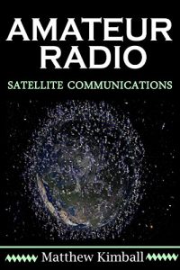 Baixar Amateur Radio Satellite Communicaitons (English Edition) pdf, epub, eBook