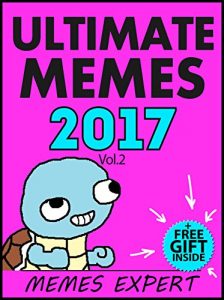 Baixar Memes: Hilarious Collection of Funniest Memes and Jokes 2017 + FREE Gift Iside (Book 103)(Funny Memes 2017 – Ultimate Memes – Cat Memes – Pokemon Memes – Memes XL – Memes Free Bonus) (English Edition) pdf, epub, eBook