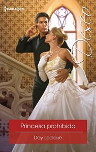 Baixar Princesa prohibida (Deseo) pdf, epub, eBook