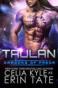Baixar Taulan (Scifi Alien Weredragon Romance) (Dragons of Preor Book 2) (English Edition) pdf, epub, eBook