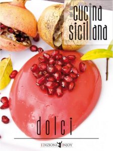 Baixar Cucina siciliana – Dolci (Italian Edition) pdf, epub, eBook