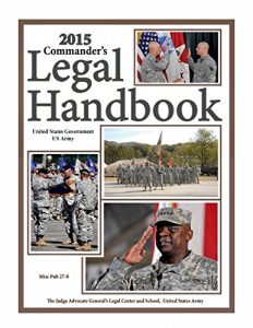 Baixar 2015 Commander’s Legal Handbook Misc Pub 27-8 (English Edition) pdf, epub, eBook