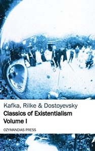 Baixar Classics of Existentialism: Volume I (English Edition) pdf, epub, eBook